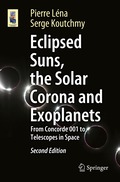 Eclipsed Suns, the Solar Corona and Exoplanets