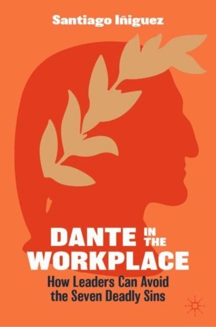 Santiago Iniguez - Dante in the Workplace, E-bok