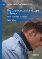 Petar Mitric - Co-production Landscape in Europe, Häftad
