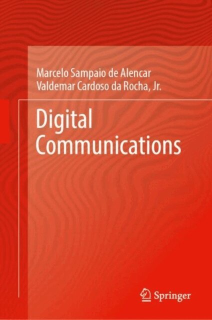 Valdemar Cardoso da Rocha, Jr., Marcelo Sampaio de Alencar - Digital Communications, E-bok