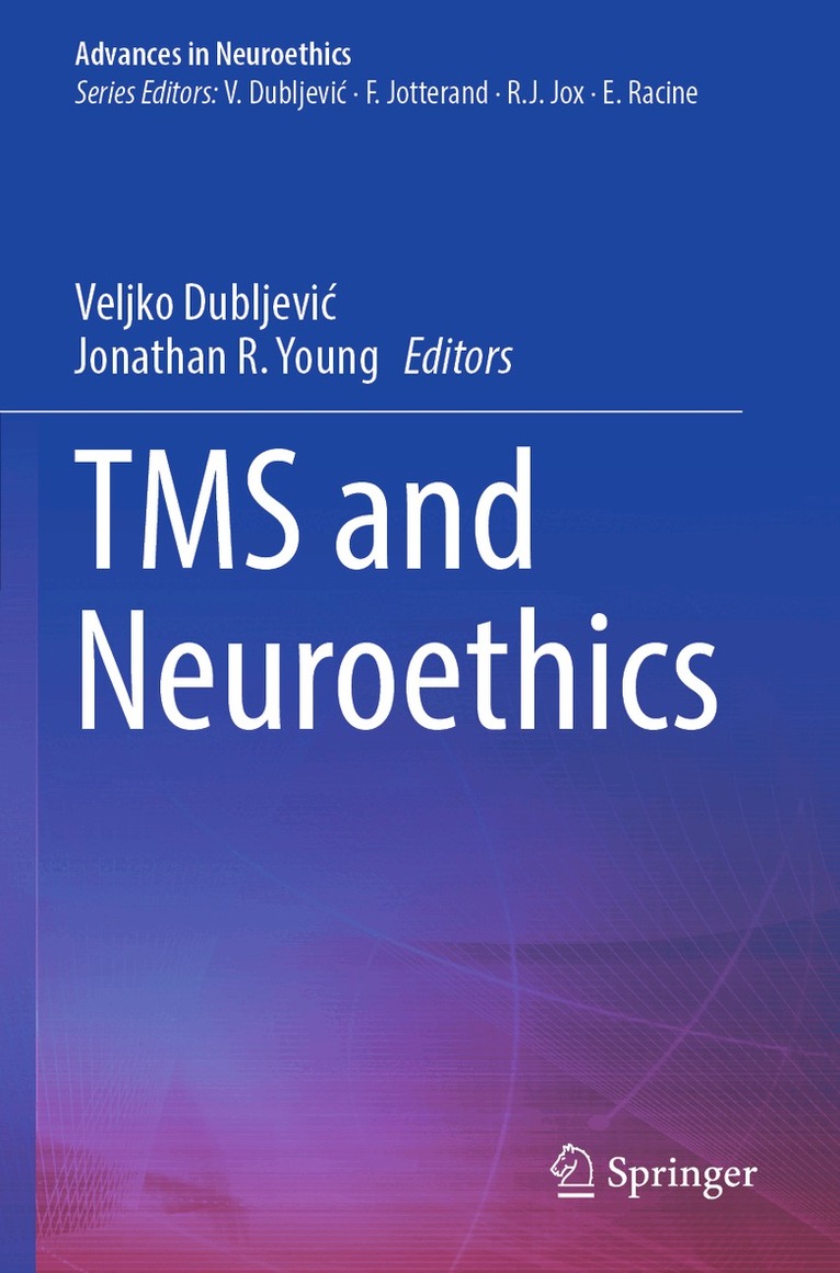 Veljko Dubljević, Jonathan R. Young - TMS and Neuroethics, Häftad. Tillgänglighet: Lägg i varukorg