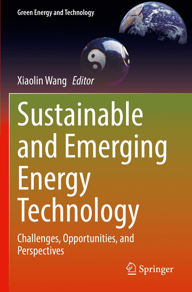 Xiaolin Wang - Sustainable and Emerging Energy Technology, Häftad. Tillgänglighet: Lägg i varukorg