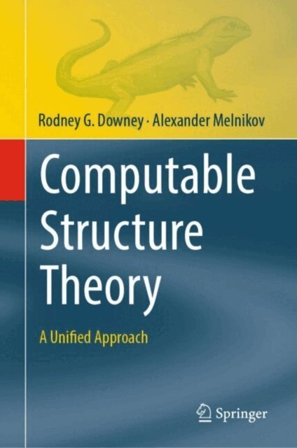 Alexander Melnikov, Rodney G. Downey - Computable Structure Theory, E-bok