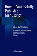 How to Successfully Publish a Manuscript