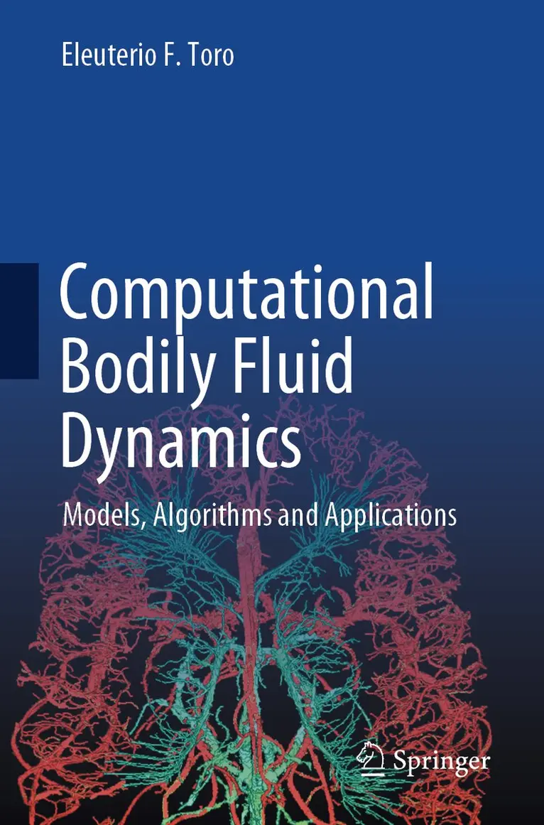 Eleuterio F. Toro - Computational Bodily Fluid Dynamics, Häftad. Tillgänglighet: Lägg i varukorg