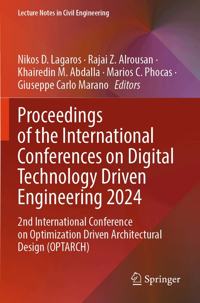Nikos D. Lagaros, Rajai Z. Alrousan, Khairedin M. Abdalla, Marios C. Phocas, Giuseppe Carlo Marano - Proceedings of the International Conferences on Digital Technology Driven Engineering 2024, Häftad. Tillgänglighet: Lägg i varukorg