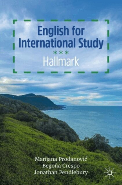 Jonathan Pendlebury, Begona Crespo, Marijana Prodanovic - English for International Study, E-bok