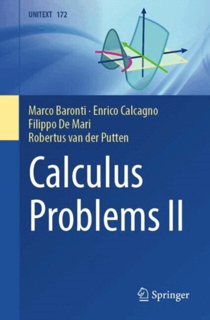 Robertus van der Putten, Filippo De Mari, Enrico Calcagno, Marco Baronti - Calculus Problems, II, E-bok