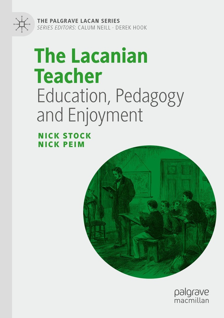 Nick Stock, Nick Peim - Lacanian Teacher, Häftad