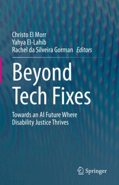 Rachel da Silveria Gorma, Yahya El-Lahib, Christo El Morr - Beyond Tech Fixes, E-bok