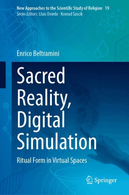 Enrico Beltramini - Sacred Reality, Digital Simulation, E-bok
