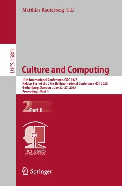 Matthias Rauterberg - Culture and Computing, E-bok