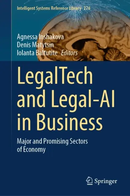 Iolanta Baltutite, Denis Matytsin, Agnessa Inshakova - LegalTech and Legal-AI in Business, E-bok. Tillgänglighet: Lägg i varukorg