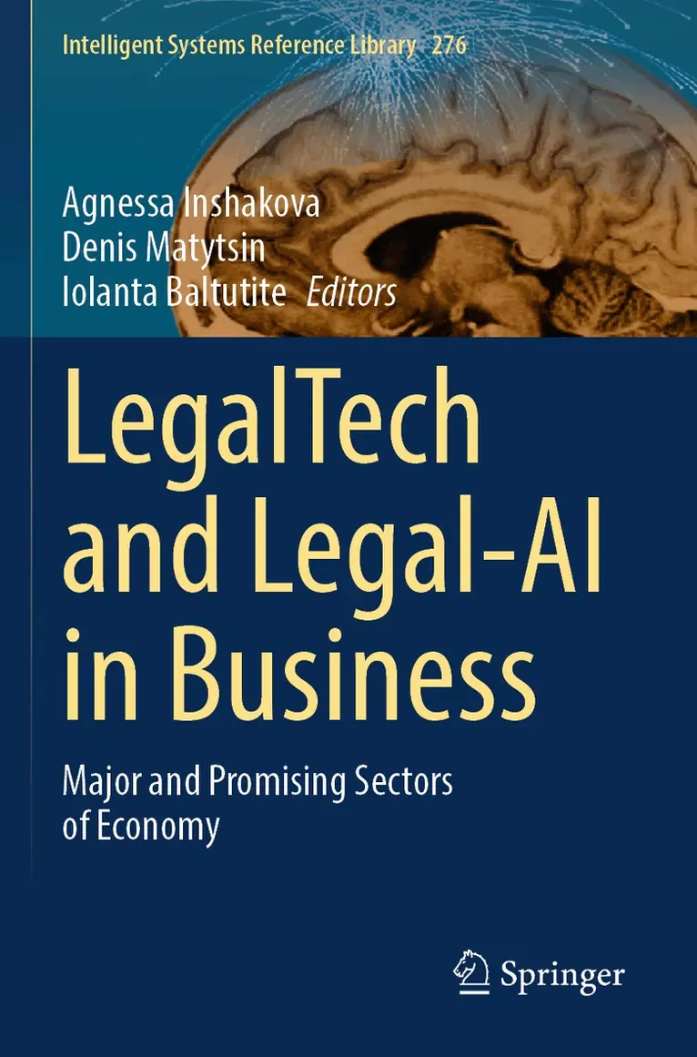 Agnessa Inshakova, Denis Matytsin, Iolanta Baltutite - LegalTech and Legal-AI in Business, Häftad. Tillgänglighet: Lägg i varukorg