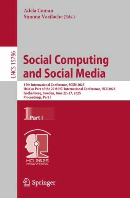 Simona Vasilache, Adela Coman - Social Computing and Social Media, E-bok
