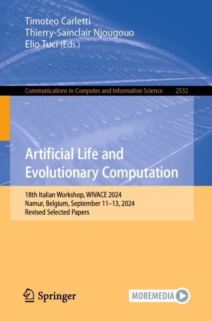Elio Tuci, Thierry-Sainclair Njougouo, Timoteo Carletti - Artificial Life and Evolutionary Computation, E-bok