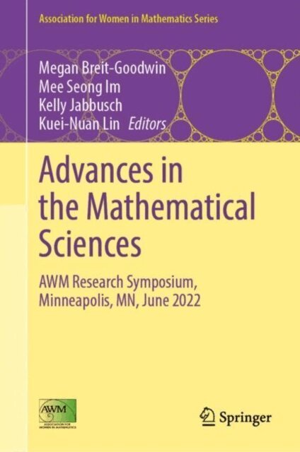 Kuei-Nuan Lin, Kelly Jabbusch, Mee Seong Im, Megan Breit-Goodwin - Advances in the Mathematical Sciences, E-bok