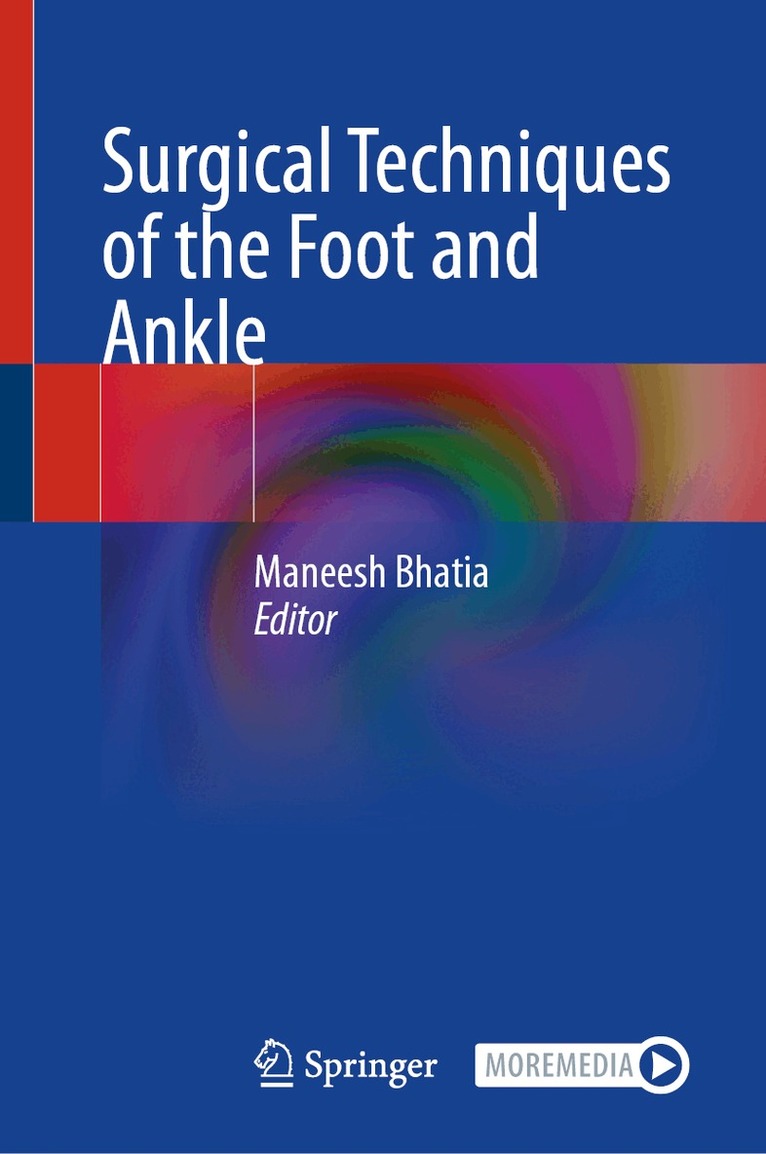 Maneesh Bhatia - Surgical Techniques of the Foot and Ankle, Inbunden. Tillgänglighet: Lägg i varukorg