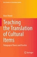 Klaus Mundt - Teaching the Translation of Cultural Items, Häftad