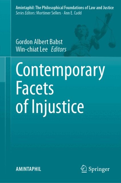 Win-chiat Lee, Gordon Albert Babst - Contemporary Facets of Injustice, E-bok
