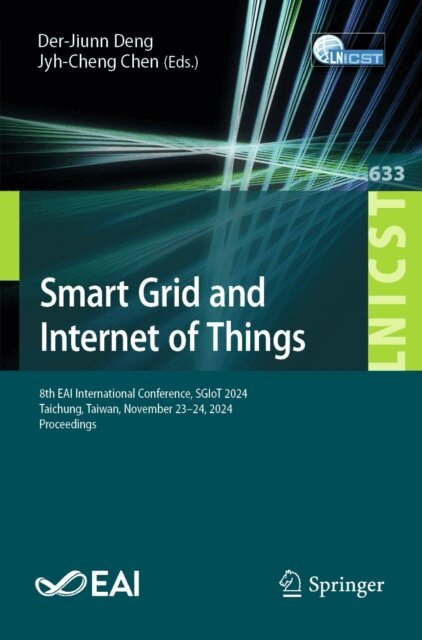 Jyh-Cheng Chen, Der-Jiunn Deng - Smart Grid and Internet of Things, E-bok