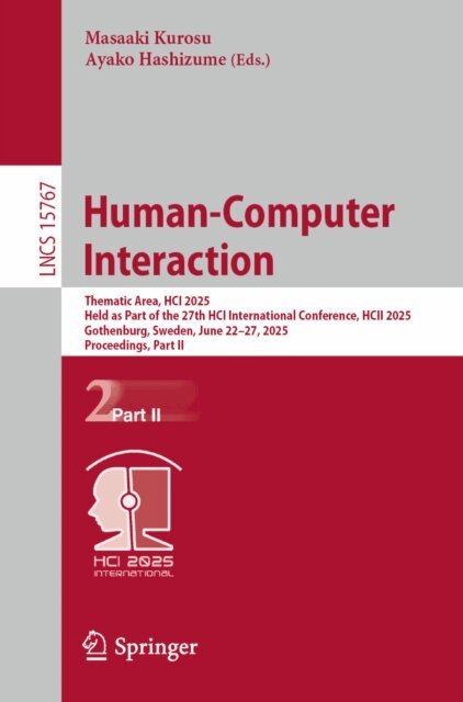 Ayako Hashizume, Masaaki Kurosu - Human-Computer Interaction, E-bok