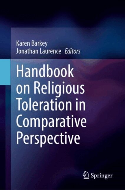 Jonathan Laurence, Karen Barkey - Handbook on Religious Toleration in Comparative Perspective, E-bok