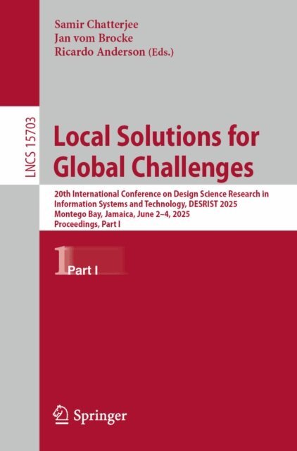 Ricardo Anderson, Jan vom Brocke, Samir Chatterjee - Local Solutions for Global Challenges, E-bok