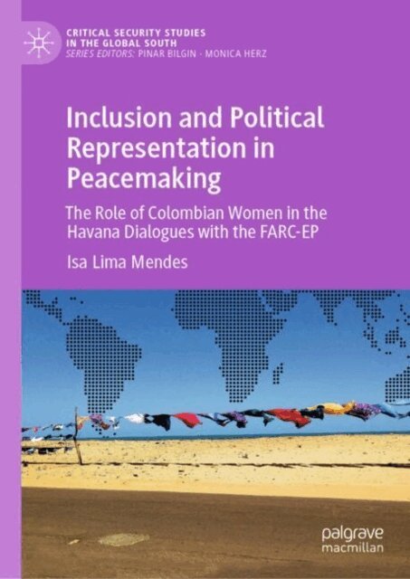 Isa Lima Mendes - Inclusion and Political Representation in Peacemaking, E-bok