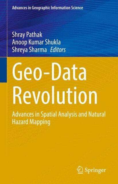 Shreya Sharma, Anoop Kumar Shukla, Shray Pathak - Geo-Data Revolution, E-bok