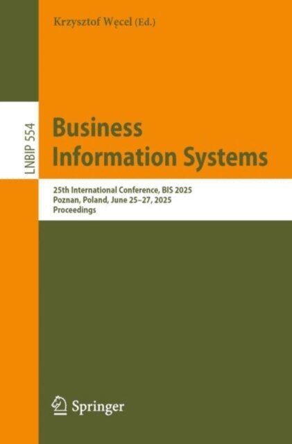 Krzysztof Wecel - Business Information Systems, E-bok