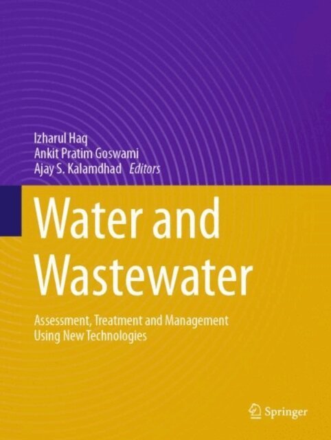 Ajay S. Kalamdhad, Ankit Pratim Goswami, Izharul Haq - Water and Wastewater, E-bok