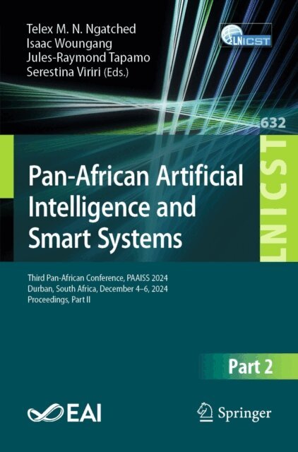 Serestina Viriri, Jules-Raymond Tapamo, Isaac Woungang, Telex M. N. Ngatched - Pan-African Artificial Intelligence and Smart Systems, E-bok
