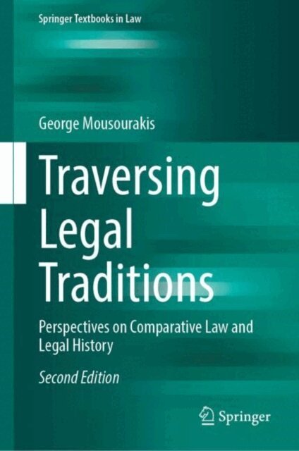 George Mousourakis - Traversing Legal Traditions, E-bok