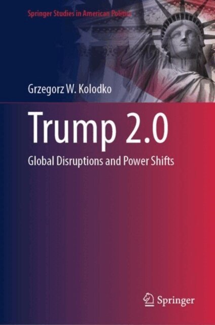 Grzegorz W. Kolodko - Trump 2.0, E-bok