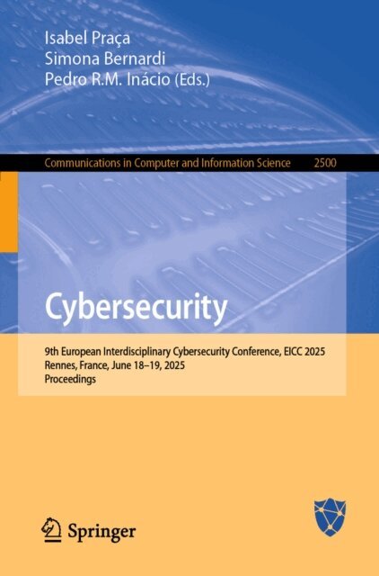 Pedro R.M. Inacio, Simona Bernardi, Isabel Praca - Cybersecurity, E-bok