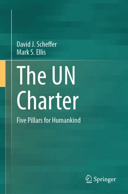 Mark S. Ellis, David J. Scheffer - UN Charter, E-bok