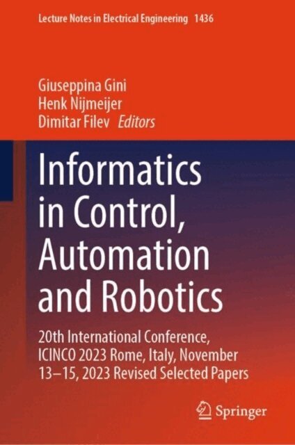 Dimitar Filev, Henk Nijmeijer, Giuseppina Gini - Informatics in Control, Automation and Robotics, E-bok