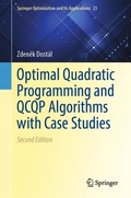 Optimal Quadratic Programming and QCQP Algorithms with Applications