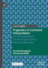 Pragmatics in Contested Interpretation