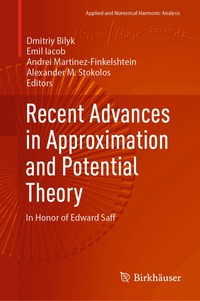 Recent Advances in Approximation and Potential Theory