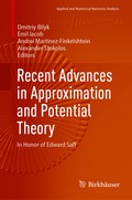 Recent Advances in Approximation and Potential Theory