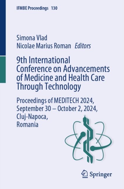 Nicolae Marius Roman, Simona Vlad - 9th International Conference on Advancements of Medicine and Health Care Through Technology, E-bok