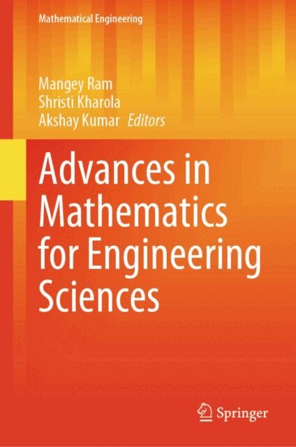 Akshay Kumar, Shristi Kharola, Mangey Ram - Advances in Mathematics for Engineering Sciences, E-bok