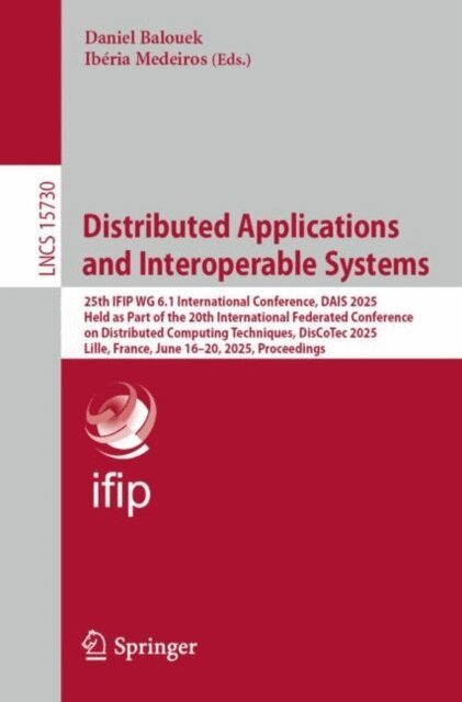 Iberia Medeiros, Daniel Balouek - Distributed Applications and Interoperable Systems, E-bok
