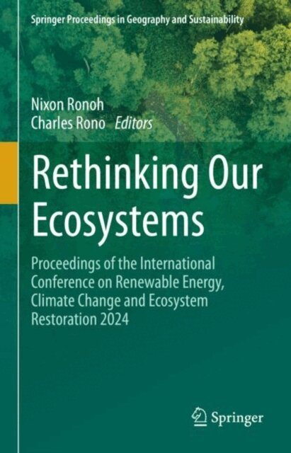 Charles Rono, Nixon Ronoh - Rethinking Our Ecosystems, E-bok