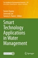 Tamim Younos, Juneseok Lee, Tammy E. Parece - Smart Technology Applications in Water Management, Häftad