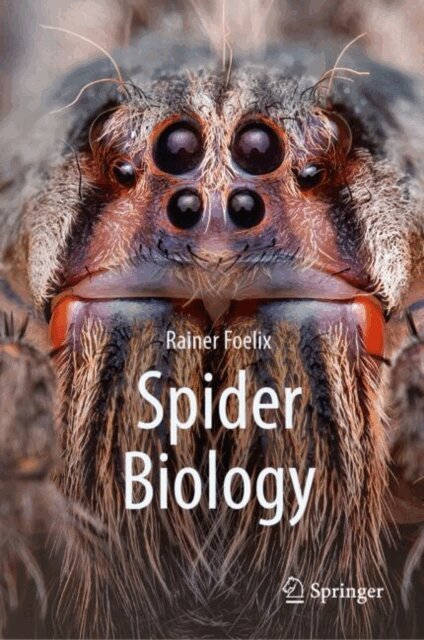 Rainer Foelix - Spider Biology, E-bok