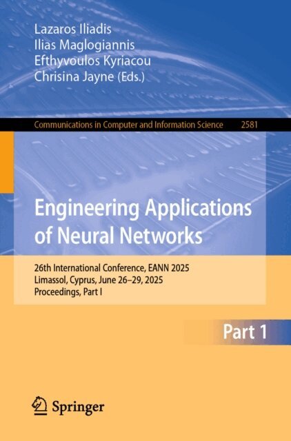 Chrisina Jayne, Efthyvoulos Kyriacou, Ilias Maglogiannis, Lazaros Iliadis - Engineering Applications of Neural Networks, E-bok