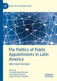 Politics of Public Appointments in Latin America